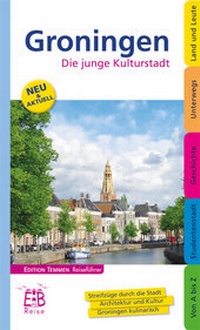 Abbildung von: Groningen - Edition Temmen e.K.