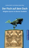 Cover: Der Fisch auf dem Dach - Edition Temmen e.K.