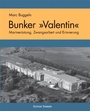 Cover: Bunker Valentin - Edition Temmen e.K.