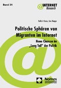 Cover: Politische Sph&auml;ren von Migranten im Internet - Nomos