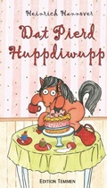 Cover: Dat Pierd Huppdiwupp - Edition Temmen e.K.