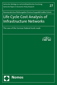Enlarge image Cover: Life Cycle Cost Analysis of Infrastructure Networks - Nomos