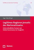 Cover: Legitimes Regieren jenseits des Nationalstaats - Nomos