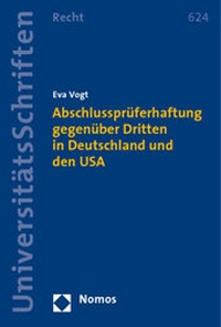 Abbildung von: Abschlussprüferhaftung gegenüber Dritten in Deutschland und den USA - Nomos