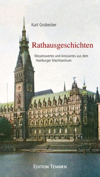 Enlarge image Cover: Rathausgeschichten - Edition Temmen e.K.
