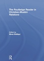 Cover: The Routledge Reader in Christian-Muslim Relations - Routledge
