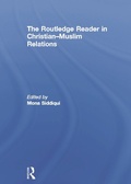 Cover: The Routledge Reader in Christian-Muslim Relations - Routledge