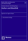 Cover: Kultur und Bioethik - Nomos