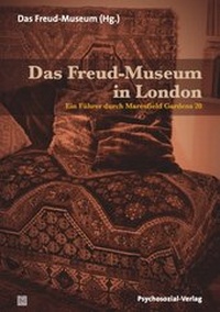 Abbildung von: Das Freud-Museum in London - Psychosozial-Verlag