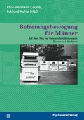 Cover: Befreiungsbewegung f&uuml;r M&auml;nner - Psychosozial-Verlag