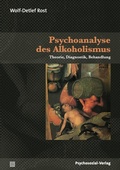 Cover: Psychoanalyse des Alkoholismus - Psychosozial-Verlag