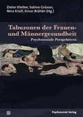 Cover: Tabuzonen der Frauen- und M&auml;nnergesundheit - Psychosozial-Verlag