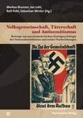 Cover: Volksgemeinschaft, T&auml;terschaft und Antisemitismus - Psychosozial-Verlag