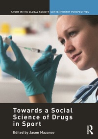 Abbildung von: Towards a Social Science of Drugs in Sport - Routledge