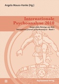 Cover: Internationale Psychoanalyse 2010 - Psychosozial-Verlag
