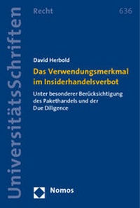 Abbildung von: Das Verwendungsmerkmal im Insiderhandelsverbot - Nomos