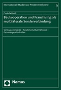 Cover: Baukooperation und Franchising als multilaterale Sonderverbindung - Nomos