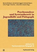 Cover: Psychoanalyse und Systemtheorie in Jugendhilfe und P&auml;dagogik - Psychosozial-Verlag