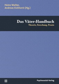 Enlarge image Cover: Das Väter-Handbuch - Psychosozial-Verlag