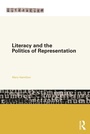 Cover: Literacy and the Politics of Representation - Routledge