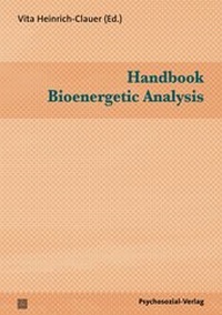 Abbildung von: Handbook Bioenergetic Analysis - Psychosozial-Verlag