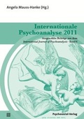 Cover: Internationale Psychoanalyse 2011 - Psychosozial-Verlag