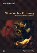 Cover: N&auml;he Verbot Ordnung - Psychosozial-Verlag