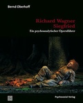Cover: Richard Wagner: Siegfried - Psychosozial-Verlag