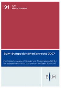 Abbildung von: BLM-Symposion Medienrecht 2007 - Nomos