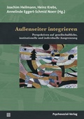 Cover: Au&szlig;enseiter integrieren - Psychosozial-Verlag