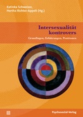 Cover: Intersexualit&auml;t kontrovers - Psychosozial-Verlag