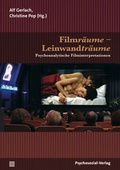 Cover: Filmr&auml;ume - Leinwandtr&auml;ume - Psychosozial-Verlag