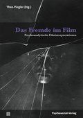Cover: Das Fremde im Film - Psychosozial-Verlag