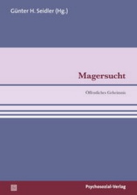 Abbildung von: Magersucht - Psychosozial-Verlag