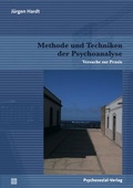 Cover: Methode und Techniken der Psychoanalyse - Psychosozial-Verlag