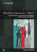 Cover: Marilyn Monroe - Wer? - Psychosozial-Verlag
