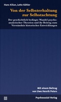Cover: Von der Selbsterhaltung zur Selbstachtung - Psychosozial-Verlag