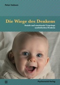 Cover: Die Wiege des Denkens - Psychosozial-Verlag