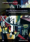 Cover: Gesellschaftsverst&auml;ndnis - Psychosozial-Verlag