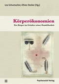 Cover: K&ouml;rper&ouml;konomien - Psychosozial-Verlag