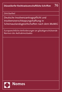 Abbildung von: Deutsche Insolvenzantragspflicht und Insolvenzverschleppungshaftung in Scheinauslandsgesellschaften nach dem MoMiG - Nomos