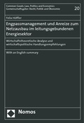 Cover: Engpassmanagement und Anreize zum Netzausbau im leitungsgebundenen Energiesektor - Nomos