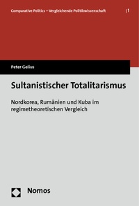 Abbildung von: Sultanistischer Totalitarismus - Nomos