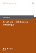 Cover: Gewalt und soziale Ordnung in Nicaragua - Nomos