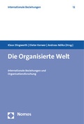 Cover: Die Organisierte Welt - Nomos