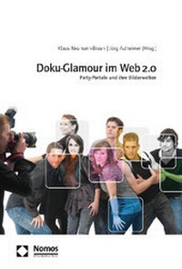 Abbildung von: Doku-Glamour im Web 2.0 - Nomos