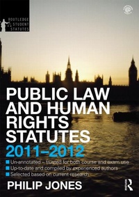 Bild vergrößern Bild: Public Law and Human Rights Statutes 2011-2012 - Routledge