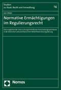 Cover: Normative Erm&auml;chtigungen im Regulierungsrecht - Nomos