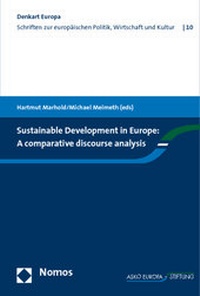 Enlarge image Cover: Sustainable Development in Europe: A comparative discourse analysis - Nomos