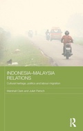 Cover: Indonesia-Malaysia Relations - Routledge